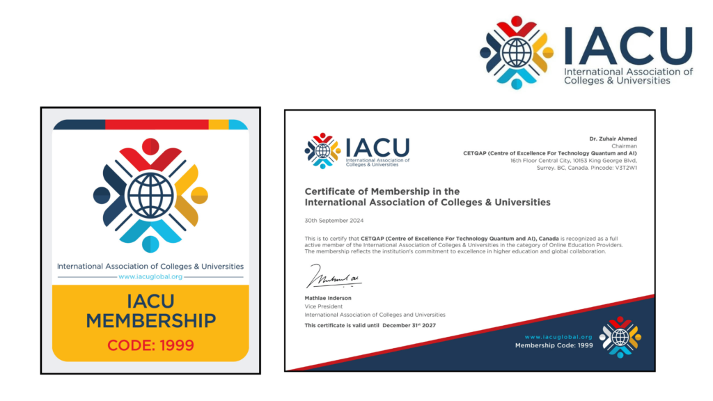 CETQAP Certified and Member of Association of Colleges and Universities (IACU)